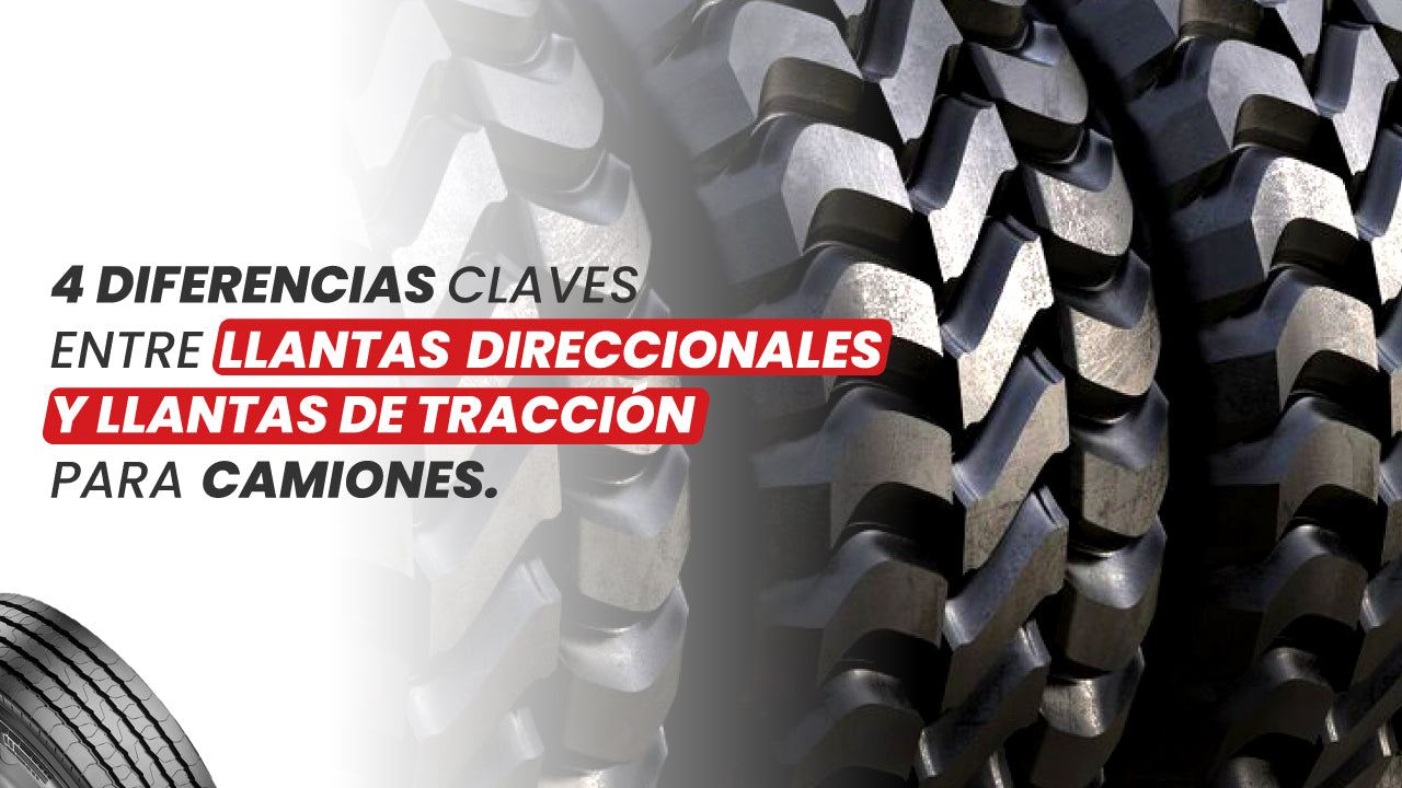 4 diferencias clave entre llantas direccionales y llantas de tracción para camiones.